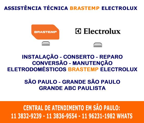 Assistência Técnica Brastemp e Electrolux em São Paulo